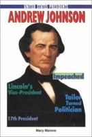 Andrew Johnson (United States Presidents) 0766010341 Book Cover