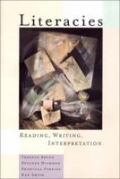 Literacies: Reading, Writing, Interpretation 0393970434 Book Cover