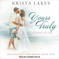 Yours Truly: A Cinderella Love Story B08ZBJDY5D Book Cover