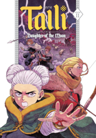 Talli, Daughter of the Moon Vol. 2 1637152353 Book Cover