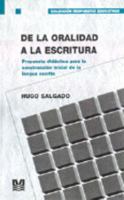 de La Oralidad a la Escritura (Spanish Edition) 9505501501 Book Cover