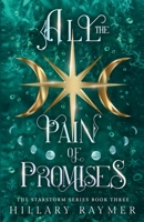 All the Pain of Promises 1957782277 Book Cover