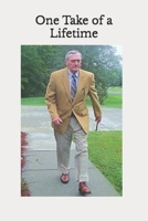 One Take of a Life Time B0F3JFCPW7 Book Cover