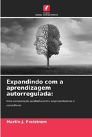 Expandindo com a aprendizagem autorregulada (Portuguese Edition) 6200737401 Book Cover