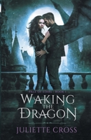 Waking the Dragon 1087925037 Book Cover