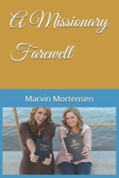 A Missionary Farewell B0D29CFXC8 Book Cover