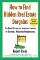 How to Find Hidden Real Estate Bargains 2/e 0071388761 Book Cover