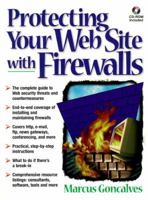 Protecting Your Web Site With Firewalls 0136282075 Book Cover