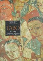Tabo: A Lamp For The Kingdom: Early Indo Tibetan Buddhist Art In The Western Himalaya 0500018375 Book Cover