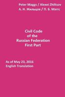 The Civil Code of the Russian Federation: Parts 1 and 2 1534923799 Book Cover