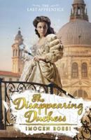 The Disappearing Duchess: The Last Apprentice 1471401839 Book Cover