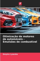 Otimização de motores de automóveis - Emulsões de combustível (Portuguese Edition) 6209943446 Book Cover