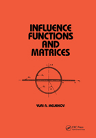 Influence Functions and Matrices (Mechanical Engineering (Marcell Dekker)) 0824719417 Book Cover