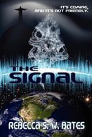 The Signal 0615646921 Book Cover