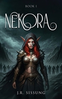 Nekora: Book I B0DX18NPFR Book Cover