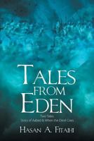 Tales from Eden-Two Tales: Story of Aabed & When the Devil Cries 1625167164 Book Cover