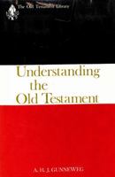 Understanding the Old Testament 0664213715 Book Cover