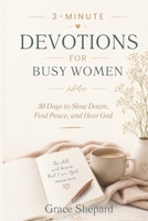 3 Minute Devotions for Busy Women: 30 Day Reset B0GS4WTKPF Book Cover