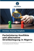 Parteiinterne Konflikte und alternative Streitbeilegung in Nigeria (German Edition) 6208356911 Book Cover