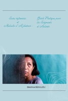 Soins infirmiers et Maladie d’Alzheimer : Guide Complet pour les Soignants et Aidants (French Edition) B0F211DSF5 Book Cover