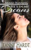 He's In My Dreams 1532903774 Book Cover