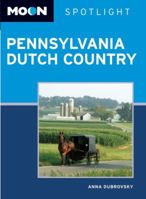 Moon Spotlight Pennsylvania Dutch Country 1598808273 Book Cover