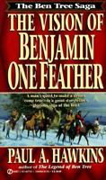 The Vision of Benjamin One Feather 0451177053 Book Cover