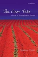 The Clear Path : A Guide to Writing English Essays 0176415610 Book Cover