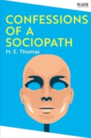 Confessions of a Sociopath 1035062348 Book Cover