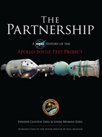 The Partnership: A NASA History of the Apollo-Soyuz Test Project 0486478890 Book Cover