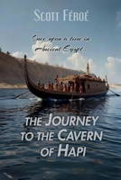 The Journey to the Cavern of Hapi 1998636593 Book Cover