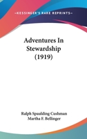Adventures in Stewardship 1436761522 Book Cover