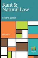 Kant & Natural Law 1539605590 Book Cover