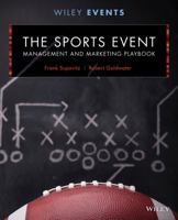 The Sports Event Management and Marketing Playbook 1118244117 Book Cover