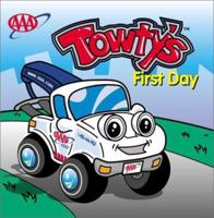 Towty's First Day (Towty Board Books) 156251783X Book Cover