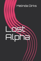 Lost Alpha 1688810358 Book Cover