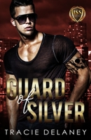 Guard of Silver B09M5B7TDS Book Cover