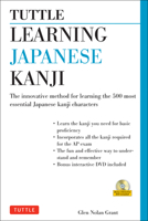 Learning Japanese Kanji: The Innovative Method for Learning the 500 Most Essential Japanese Kanji Characters 4805311681 Book Cover
