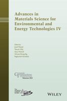 Advances in Materials Science for Environmental and Energy Technologies IV 1119190258 Book Cover