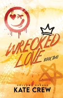 Wrecked Love (Hollows Garage) B0C9KTRG93 Book Cover
