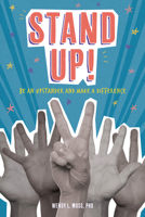 Stand Up!: Be an Upstander and Make a Difference 1433829630 Book Cover