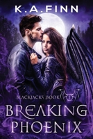 Breaking Phoenix 1914177371 Book Cover