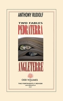 Pedraterra & Angleterre: Two Fictions 0999136585 Book Cover