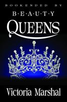 Bookended By Beauty Queens 0983713723 Book Cover