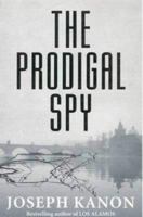 The Prodigal Spy 0440225345 Book Cover