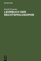 Lehrbuch Der Rechtsphilosophie 3112342550 Book Cover