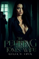 The Peeping Tom's Wife 1966265883 Book Cover