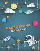 Handwriting Practice Books: Penmanship Paper Notebook Writing Hooked Learn Letter & Words with Dashed Center Line 1793467145 Book Cover