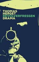 Revolverfressen 3748131224 Book Cover