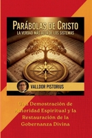 Parábolas de Cristo: La Verdad Más Allá de los Sistemas (Spanish Edition) B0GSSD83X9 Book Cover